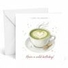 Edition Seidel Premium Square Birthday Card with Envelope. Greeting Card 2026 Happy Birthday Matcha Latte for Him Her Friend (GQ1123 SW026)