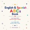 English & Spanish Alphabet: Learn Letter Pronunciation