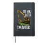Excavator Tractor Toddler Boys Kids- See You Later Excavator Hardcover Journal, Black