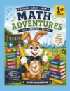 Explore, Learn, Grow - First Grade Math: Build, Practice, Succeed