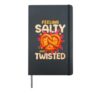 Feeling Salty And Twisted Hardcover Journal, Black