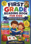 First Grade Reading Book for Kids: A Complete Learn-to-Read Guide with Decodable Stories, Word Recognition, Literacy Skills, Comprehension Questions, and Hands-On Practice for Ages 5–7