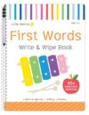 First Words: Write & Wipe Activity Book: 40+ pages of wipe-clean activities (Little Genius)