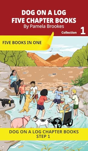Five Chapter Books 1: Decodable Series for Students Learning to Read. For Beginning Readers and Students with Dyslexia. (Step 1-All Letters plus ... ck) (Dog on a Log Chapter Book Collections)