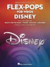 Flex-Pops for Winds – Disney Sheet Music for Mallet Percussion | 3 Part Score Songbook for Grade 3 Students, School Band & Small Ensembles with 16 Movie Favorites Arranged by Joseph Snyder