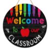 FLYAB Welcome Sign for Classroom - 11.5" Coloful Welcome to Our Classroom Door Sign Decorations Back to School Door Hanger Wreath for School Bulletin Board Decorations Teacher Supplies