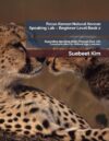 Focus Korean Natural Korean Speaking Lab – Beginner Level Book 2 (Kids & Teens Edition): Expanding Speaking Skills Through Real-Life Communication for School-Age Learners