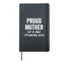 For Mom - Proud Mother of a Few Dumbass Kids Hardcover Journal, Black