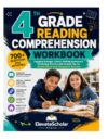 Fourth Grade Reading Comprehension Workbook: Engaging Passages, Critical Thinking Questions & Vocabulary Practice with Answer Key for Homeschool and Classroom Success