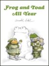 Frog and Toad All Year Picture Book Edition