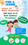 Fun & Learn Math Addition True or False Math Statements | 0–9 Digit Practice | 50 Fun Quiz Questions: Interactive Addition eBook | Great for Kindle Learning and Self-Check Practice