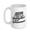 Funny Awesome Joseph Saying Name Joseph Quote Ceramic Mug, White, 15oz