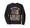 Funny Bookworm Art For Men Women Book Reading Book Reader Sweatshirt
