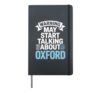Funny Oxford Warning may start talking about Oxford Hardcover Journal, Black