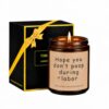 Funny Pregnancy Labor Candle – Hope You Don't Poop During Labor Soy Wax Scented Candle, Pregnancy Candle for Expecting Mom, New Mom, Natural Essential Oils (4 oz)