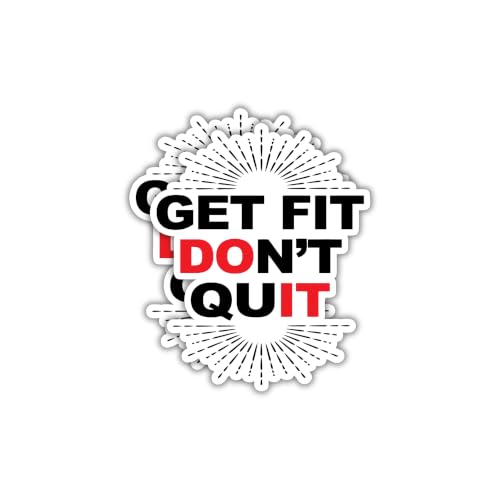 GET FIT Don’T Quit Motivational Fitness Sticker Pair (Pack of 2) – Waterproof Vinyl Die-Cut Stickers for Water Bottles, Laptop, Gym Bottle, Phone, Car, Helmet, Journal, Scrapbook & More