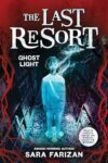 Ghost Light (The Last Resort #3)