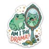 GNAART Am I The Drama Stickers Funny Frog Meme Animal Sarcastic Quotes