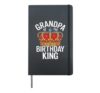 Grandpa Grandpa Of The Birthday King Hardcover Journal, Black