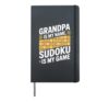 Grandpa Is My Name Sudoku Is My Game Hardcover Journal, Black