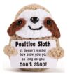 Handmade Positive Sloth Crochet - It Doesnt Matter How Slow You Go Pocket Doll - Knitted Desk Decor Accent - Emotional Support Thank You, Appreciation Gift for Women, Friend, Coworker - Birthday