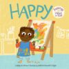 Happy Feelings Head to Toe (Feelings Head to Toe Board Books)
