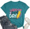Happy First Day of School Shirt Women Teacher Gift Shirts Appreciation T-Shirt Back to School Tee Top Green