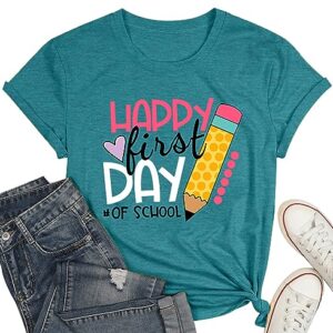 Happy First Day of School Shirt Women Teacher Gift Shirts Appreciation T-Shirt Back to School Tee Top Green