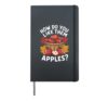 How Do You Like Them Apples? Funny Apple Picking Hardcover Journal, Black
