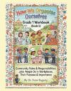 How We Organise Ourselves Grade 1 Workbook (Book 5): Community Roles & Responsibilities: Jobs People Do in Workplaces, Their Purpose & Importance