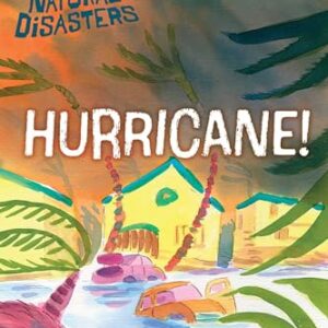 Hurricane!: Ready-to-Read Level 1 (Natural Disasters)