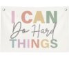 ICEWHITEY I Can Do Hard Things Wall Decor,Boho Classroom Decor,Positive Affirmation Canvas Banner Flags for Preschool Elementary Classroom Wall Decorations,Back To School Banner,30x20 Inch
