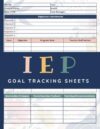 IEP Goal Tracking Sheets:Individualized Education Program Progress Monitoring Tracker special education teacher must haves | teachers iep goal