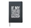 If My Memory Was A Hard Drive This Is The Backup Seniors Hardcover Journal, Black
