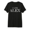 I Love Alex, My Friend Alex, Friendship Premium Tri-Blend T-Shirt