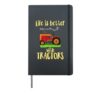 I love tractors Gift Kids, Boys Life is better with Tractors Hardcover Journal, Black
