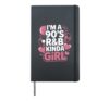 I'm a 90's R&b Kinda Girl Hardcover Journal, Black