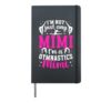 I'm A Gymnastics Mimi Of A Gymnast Mimi Grandma Hardcover Journal, Black
