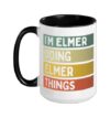 I'm Elmer Doing Elmer Things Funny Personalized Quote Ceramic Mug, Black/White, 15oz