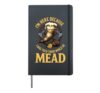 Im Here Because I Was Told There Would Be Mead Hardcover Journal, Black