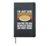 I'm Just Here For The Deviled Eggs And Family Drama Hardcover Journal, Black