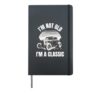 I’m Not Old I’m a Classic Vintage Car Birthday Fathers Day Hardcover Journal, Black