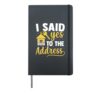 I Said Yes To The Address 2028 New Homeowner Housewarming Hardcover Journal, Black