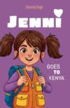 Jenni Goes to Kenya