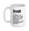 Joseph Name Definition Funny Meaning Personalized Ceramic Mug, White, 15oz