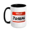 Joseph Name Tag Sticker Work Office Hello My Name Is Joseph Ceramic Mug, Black/White, 15oz