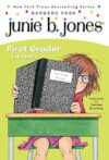Junie B., First Grader (at last!)