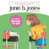 Junie B. Jones Audio Collection: Books 17-24: Graduation Girl; First Grader (At Last!); Boss Of Lunch; Toothless Wonder; Cheater Pants; One-Man Band; Shipwrecked; BOO... And I MEAN It!