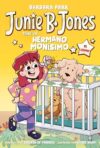 Junie B. Jones tiene un hermano monísimo. El cómic / Junie B. Jones and a Little Monkey Business (Junie B. Jones El Cómic) (Spanish Edition)