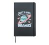 Just A Girl Who Really Loves Uranus Hardcover Journal, Black